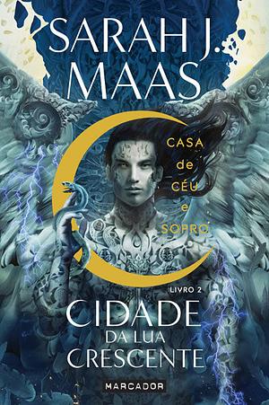 Casa de Céu e Sopro by Sarah J. Maas