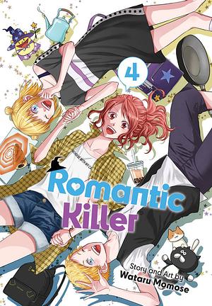 Romantic Killer, Vol. 4 by Wataru Momose