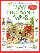 First Thousand Words in Portuguese by Mairi Mackinnon