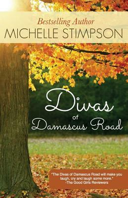 Divas of Damascus Road by Michelle Stimpson