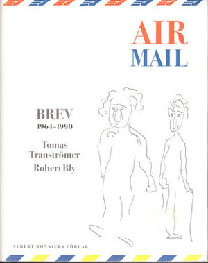 Air Mail by Tomas Tranströmer