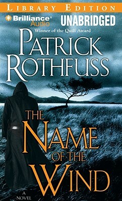 The Name of the Wind by Patrick Rothfuss