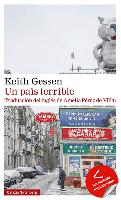 Un país terrible by Keith Gessen