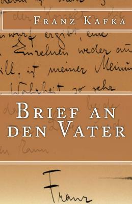 Brief an Den Vater by Franz Kafka