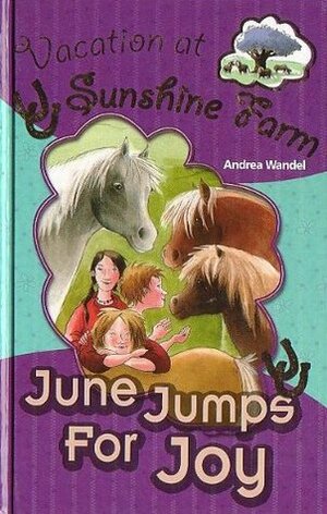 June Jumps For Joy by Andrea Wandel