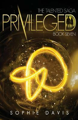 Privileged by Sophie Davis