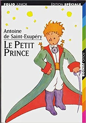 Le Petit Prince by Antoine de Saint-Exupéry