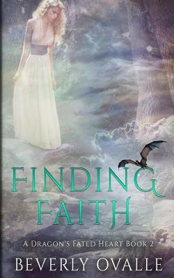 Finding Faith by Beverly Ovalle