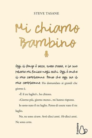 Mi chiamo Bambino by Steve Tasane