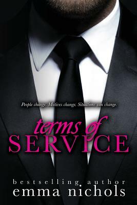 Terms of Service by Emma Nichols