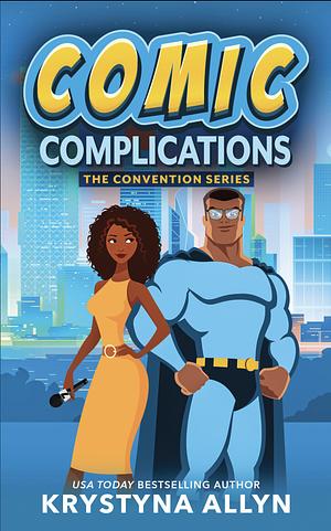 Comic Complications by Krystyna Allyn