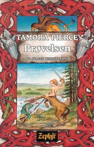 Prøvelsen by Tamora Pierce