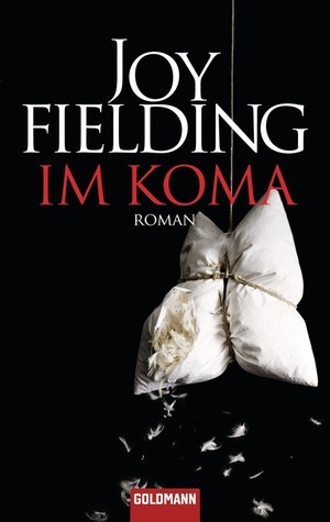 Im Koma by Kristian Lutze, Joy Fielding