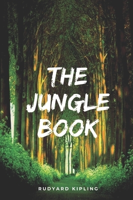 The Jungle Book by Rudyard Kipling