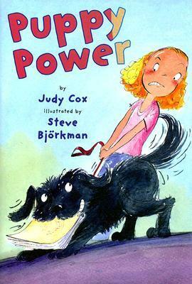 Puppy Power by Judy Cox, Steve Björkman