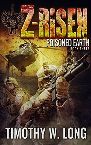 Poisoned Earth by Timothy W. Long