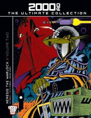 Nemesis the Warlock // Volume 2. (2000 AD The Ultimate Collection, #20). by Bryan Talbot, Steve Potter, Pat Mills, Kid Robson, Kevin O'Neill