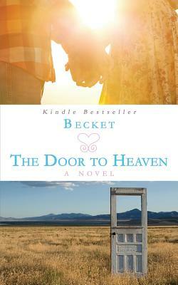The Door to Heaven: Dominic and Pascala by Becket