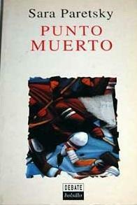 Punto Muerto by Sara Paretsky