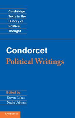 Condorcet: Political Writings by 