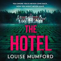 The Hotel by Louise Mumford