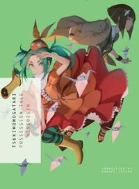 TSUKIMONOGATARI: Possession Tale by NISIOISIN