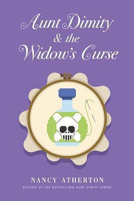 Aunt Dimity and the Widow's Curse by Nancy Atherton