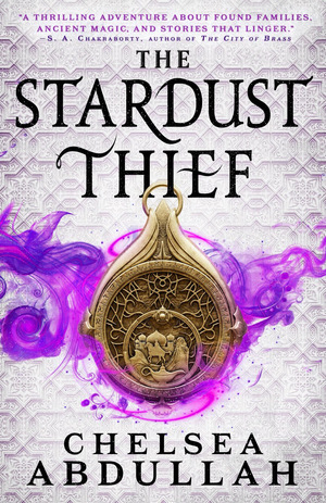 The Stardust Thief  by Chelsea Abdullah