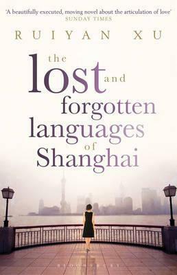 Lost and Forgotten Languages of Shanghai by Ruiyan Xu