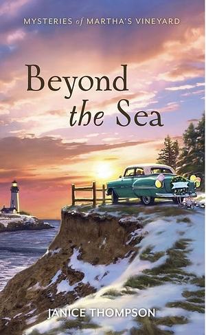 Beyond the Sea by Janice Thompson