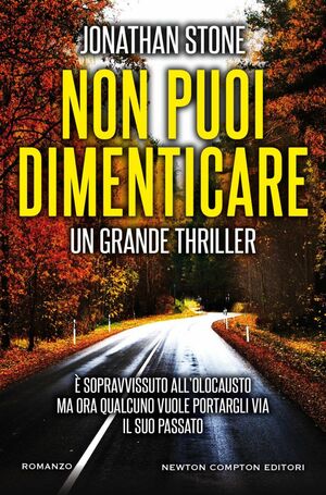 Non puoi dimenticare by Jonathan Stone