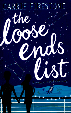 The Loose Ends List by Carrie Firestone