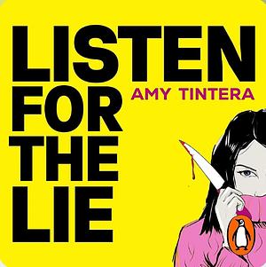 Listen for the Lie by Amy Tintera