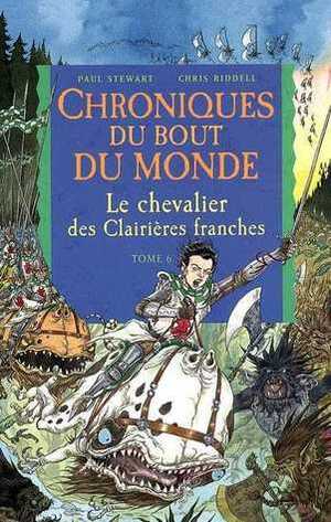 Le chevalier des Clairières Franches, Cycle de Rémiz by Paul Stewart
