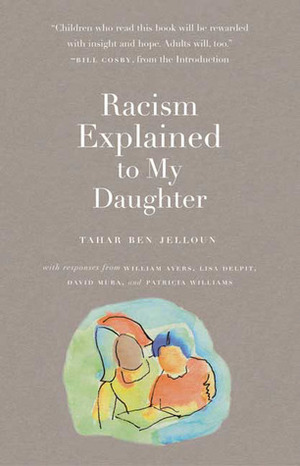 RACISME EXPLIQUÉ À MA FILLE by Tahar Ben Jelloun