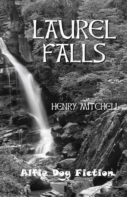 Laurel Falls by Henry Mitchell