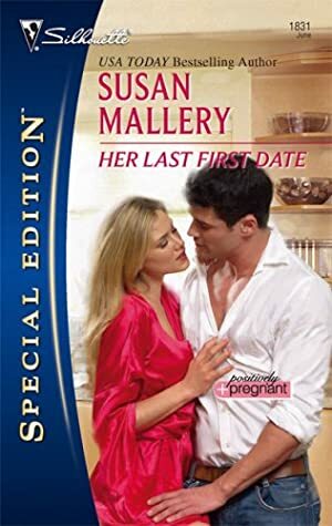 Her Last First Date by Susan Mallery