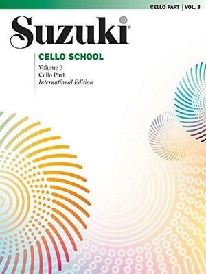 Suzuki Cello School, Cello Part, Volume 3 by Shinichi Suzuki