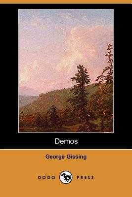 Demos by George Gissing