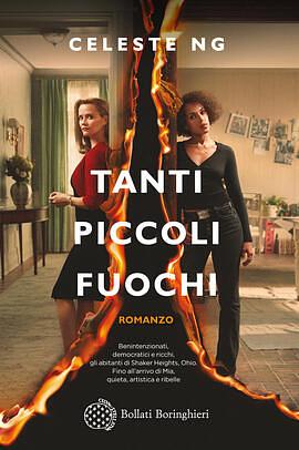 Tanti piccoli fuochi by Celeste Ng