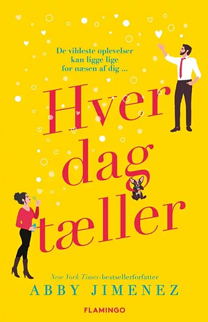 Hver dag tæller by L.W. Leisner, Abby Jimenez