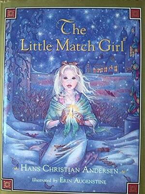 The Little Match Girl by Hans Christian Andersen