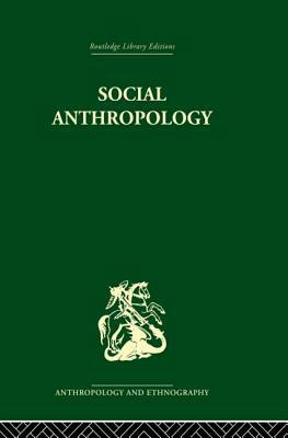 Social Anthropology by E. E. Evans-Pritchard