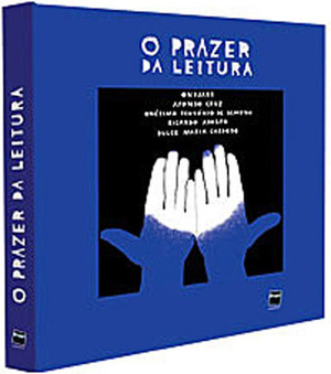 O Prazer da Leitura (vol. 4, 2011) by Ondjaki, Dulce Maria Cardoso, Jorge Guerra e Paz, Afonso Cruz, Onésimo Teotónio Almeida, Ricardo Adolfo, Carlos da Veiga Ferreira