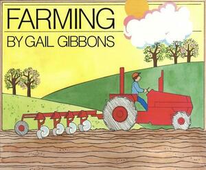 Farming by Gail Gibbons