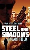 Steel And Shadows by Stuart Field