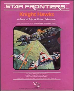 Star Frontiers: Knight Hawks by Steve Winter, Douglas Niles