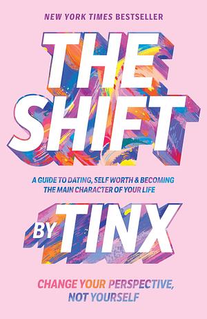 The Shift by Tinx