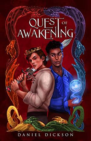 Quest of Awakening by Daniel Dickson