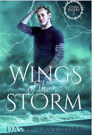 Wings of the Storm by Davis Lavender